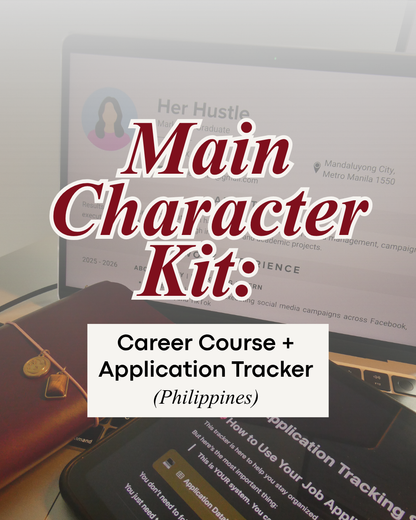Main Character Kit: Career Course + Application Tracker (PH)