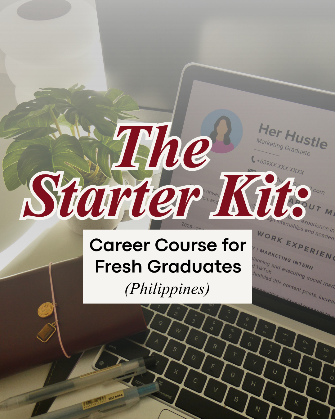 The Starter Kit: Career Course for Fresh Graduates (PH)